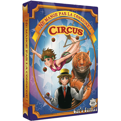 Apprendre à écouter et inventer des consignes avec le jeu de cartes Ne mange pas la consigne ! Circus